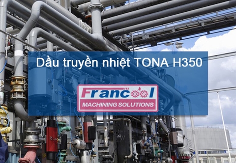 Dầu truyền nhiệt TONA H350