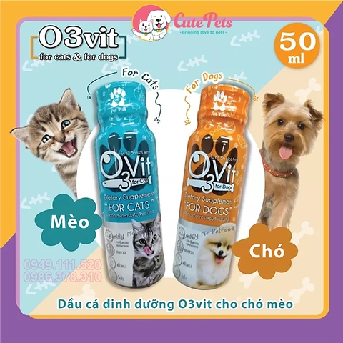Dầu cá dinh dưỡng cho chó mèo O3Vit 50ml kích thích ăn ngon, bổ xung Vitamin cho thú cưng - Cutepets