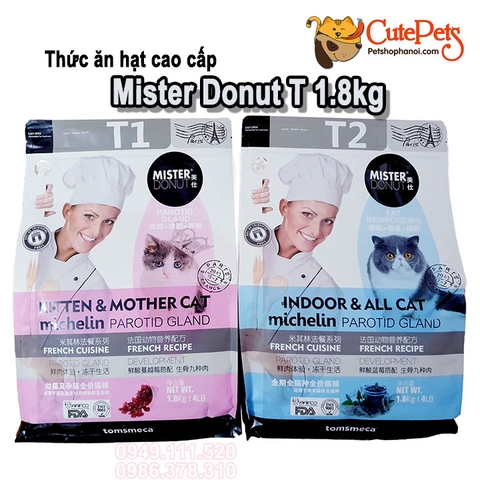 Thức ăn hạt cao cấp Mister Donut T 1.8kg Dành cho mèo - CutePets