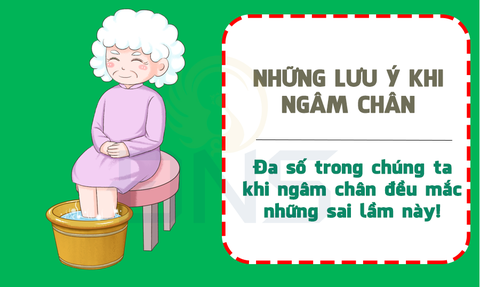 Những lưu ý khi ngâm chân