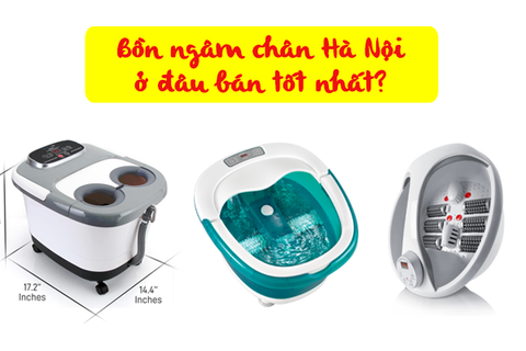 Bồn ngâm chân loại nào tốt nhất năm 2020 – SereneLife hay Rio