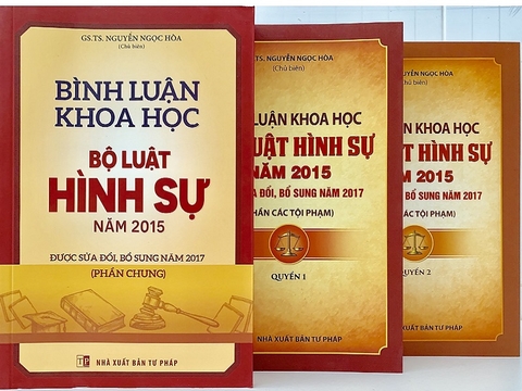 Bộ Sách Bình Luận Khoa Học Bộ Luật Hình Sự của GS.TS Nguyễn Ngọc Hoà 