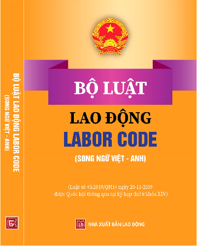 Sách Bộ Luật Lao Động (song ngữ Việt - Anh)