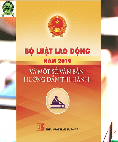 Sách Bộ luật Lao động năm 2019 và một số văn bản hướng dẫn thi hành