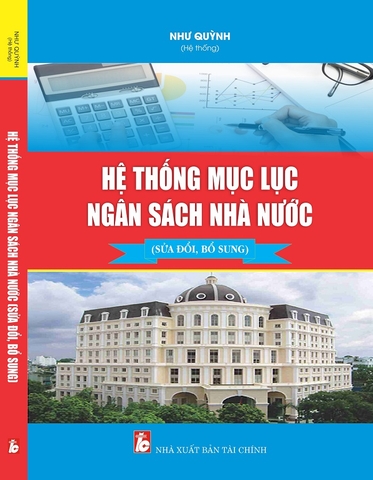 Hệ Thống Mục Lục Ngân Sách Nhà Nước (Sửa đổi, bổ sung năm 2023)