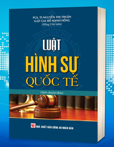 Sách Luật Hình Sự Quốc Tế (Sách chuyên khảo)