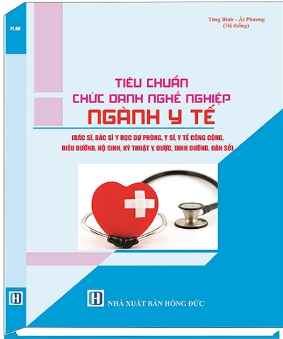 SÁCH TIÊU CHUẨN CHỨC DANH NGHỀ NGHIỆP NGÀNH Y TẾ