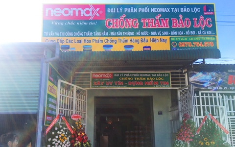 Khai trương Đại lý phân phối Neomax Chống thấm Bảo Lộc - TP Bảo Lộc - Lâm Đồng