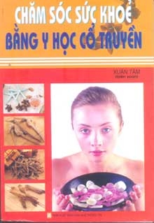 Chăm sóc sức khỏe bằng y học cổ truyền