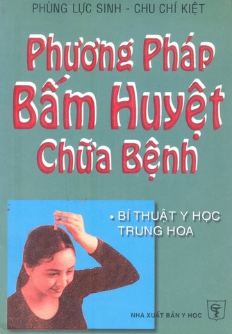 Phương pháp bấm huyệt chữa bệnh