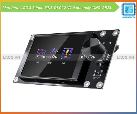 Màn hình LCD 3.5 inch MKS DLC32 V2.0 cho máy CNC GRBL