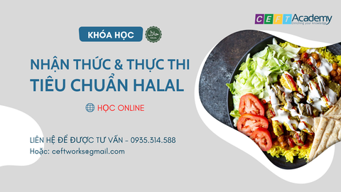 Khóa NHẬN THỨC VÀ THỰC THI TIÊU CHUẨN HALAL