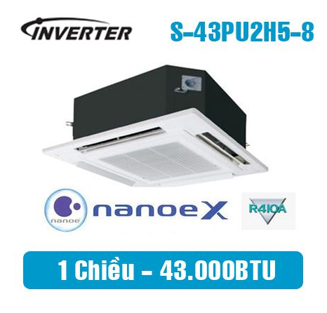 Điều hòa Âm trần Panasonic 1 chiều Inverter 42.700BTU S-43PU2H5-8/U-43PS2H5-8