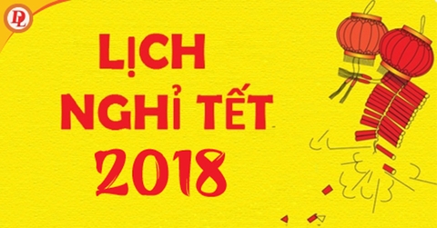 THÔNG BÁO LỊCH NGHỈ TẾT ÂM LỊCH NĂM 2018