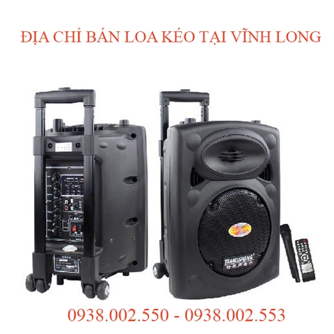 ĐỊA CHỈ BÁN LOA KÉO TẠI VĨNH LONG