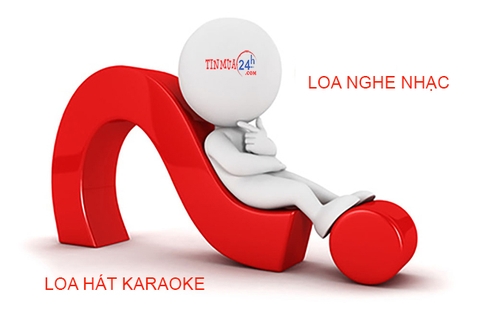 LOA NGHE NHẠC – LOA HÁT KARAOKE: NÊN CHỌN LOA NÀO?