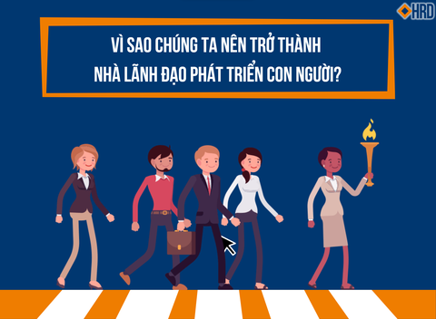 NHÀ LÃNH ĐẠO PHÁT TRIỂN CON NGƯỜI