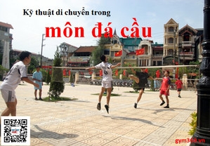 Kỹ thuật di chuyển trong đá cầu