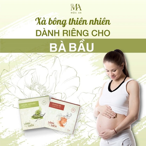 XÀ BÔNG THIÊN NHIÊN DÀNH RIÊNG CHO BÀ BẦU