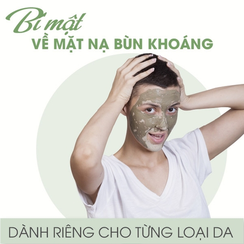 Mặt Nạ Bùn Khoáng Phù Hợp Với Loại Da Nào?