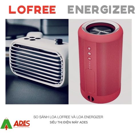 Loa Energizer hay loa Lofree tốt hơn năm 2021? Mua ở đâu Hà Nội?