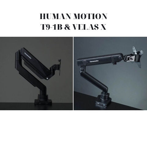 So sánh giá đỡ màn hình Human Motion T9-1B và VelasX giá tốt nhất năm 2022