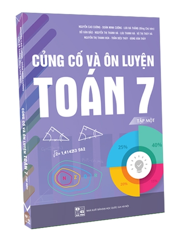 Củng cố và Ôn luyện Toán 7 (Tập 1)