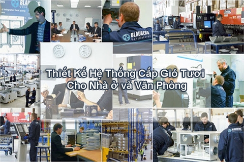 THIẾT KẾ HỆ THỐNG CẤP GIÓ TƯƠI CHO NHÀ Ở VÀ VĂN PHÒNG