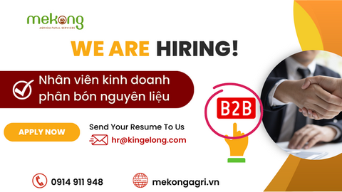 Tuyển dụng Sales Executive (B2B) – Mảng nguyên liệu phân bón