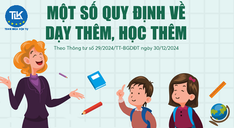 QUY ĐỊNH MỚI VỀ DẠY THÊM, HỌC THÊM NGOÀI NHÀ TRƯỜNG TỪ 14/02/2025