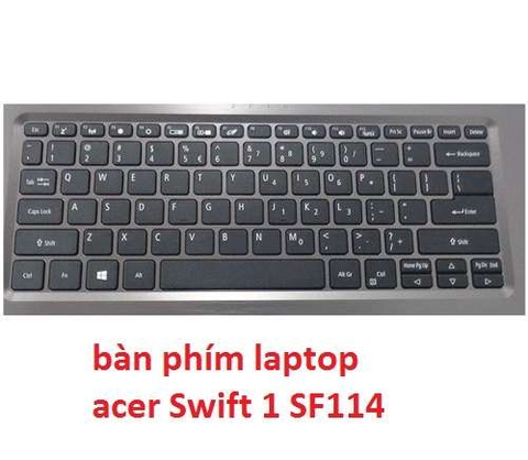 bàn phím laptop acer Swift 1 SF114