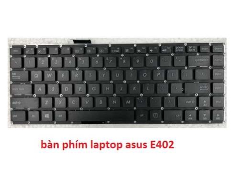 bàn phím asus E402 E402M E402MA E402SA E402S E403SA