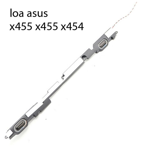 loa laptop asus x455 x455 x454