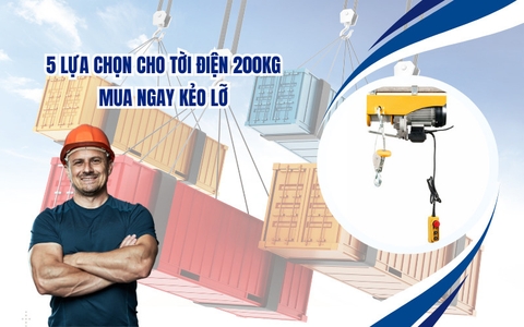 5 lựa chọn cho tời điện 200kg, mua ngay kẻo lỡ