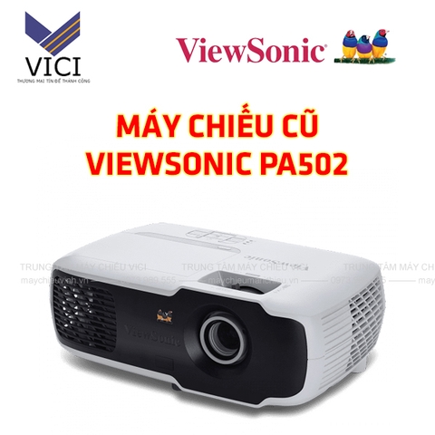 máy chiếu viewsonic pa502