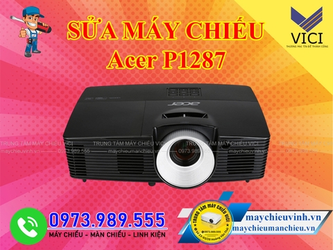 Sửa máy chiếu Acer P1287