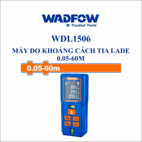 Máy đo khoảng cách tia lade 0.05-60m wadfow WDL1506