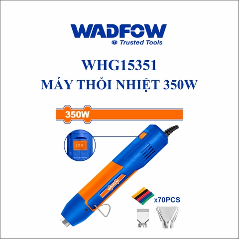 Máy thổi nhiệt 350W wadfow WHG15351