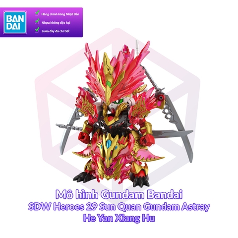Mô hình Gundam Bandai SDW Heroes 29 Sun Quan Gundam Astray He Yan Xiang Hu [GDB] [BSD]