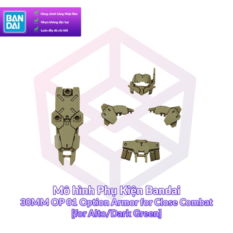 Mô hình Phụ Kiện Bandai 30MM OP 01 Option Armor for Close Combat [for Alto/Dark Green] 1/144 [30MM]