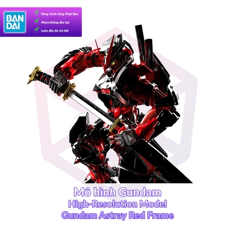 Mô Hình Gundam Bandai HIRM Gundam Astray Red Frame 1/100 SEED Astray [GDB] [BHRM]