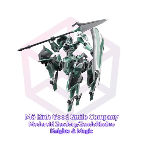 Mô hình Good Smile Company Moderoid Zendorg/ZendoRimbre - Knights & Magic [GSC]