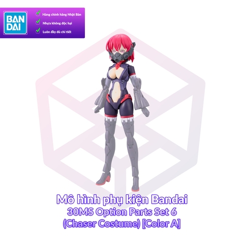 Mô hình phụ kiện Bandai 30MS Option Parts Set 6 (Chaser Costume) [Color A] 1/144 [GDB] [30MS]