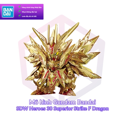 Mô hình Gundam Bandai SDW Heroes 30 Superior Strike F Dragon [GDB] [BSD]