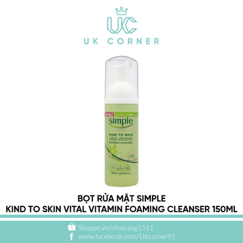 Bọt rửa mặt Simple Kind to Skin Vital Vitamin Foaming Cleanser 150ml