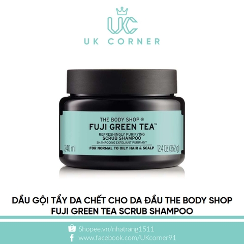 Dầu gội tẩy da chết cho da đầu The Body Shop Fuji Green Tea Refreshingly Purifying Cleansing Hair Scrub