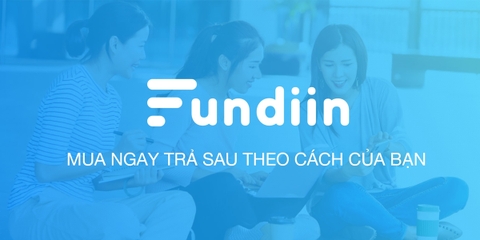 Các câu hỏi thường gặp với Fundiin