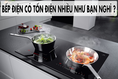 Dùng bếp điện có tốn điện không ?