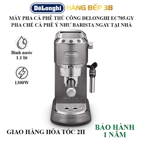 Máy pha cà phê Expresso Delonghi EC785.GY