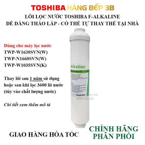 Lõi lọc nước Toshiba F-Alkaline cho máy W1630, N1660, W1035